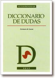 DICCIONARIO DE DUDAS | 9788476407899 | CARMEN DE LUCAS