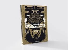MEMORIAS DE UN MAGNETIZADOR | 9788494917707 | ORDAZ, JORGE