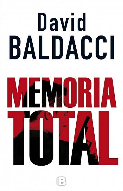 MEMORIA TOTAL | 9788466658515 | BALDACCI, DAVID