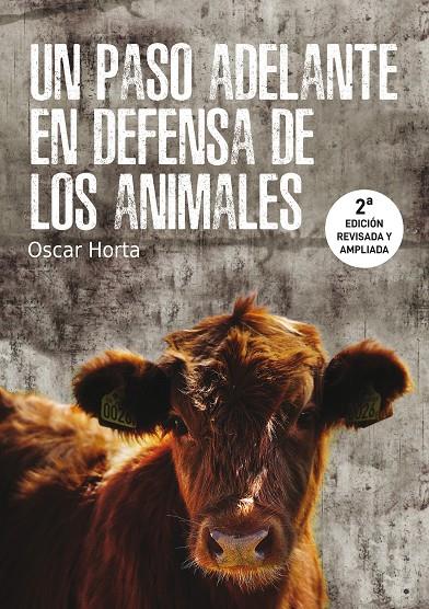 UN PASO ADELANTE EN DEFENSA DE LOS ANIMALES | 9788417121556 | HORTA ÁLVAREZ, ÓSCAR