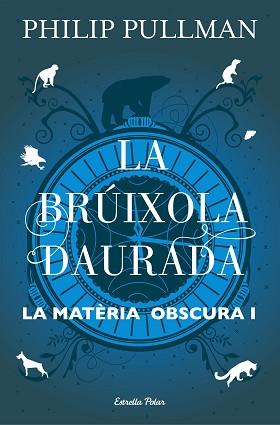 LA BRúIXOLA DAURADA | 9788491373568 | PULLMAN, PHILIP