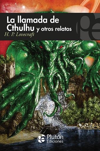 LA LLAMADA DE CTHULHU Y OTROS RELATOS | 9788415089568 | LOVECRAFT, H. P. (1890-1937)