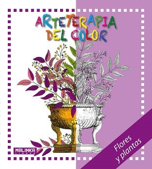 ARTETERAPIA DEL COLOR. FLORES Y PLANTAS | 9788416302093 | HÉBRARD, ROGER