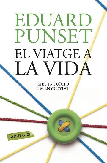 EL VIATGE A LA VIDA | 9788416334971 | EDUARDO PUNSET