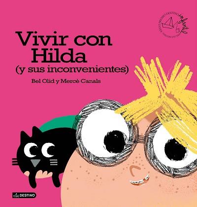 VIVIR CON HILDA (Y SUS INCONVENIENTES) | 9788408166412 | BEL OLID/MERCÈ CANALS