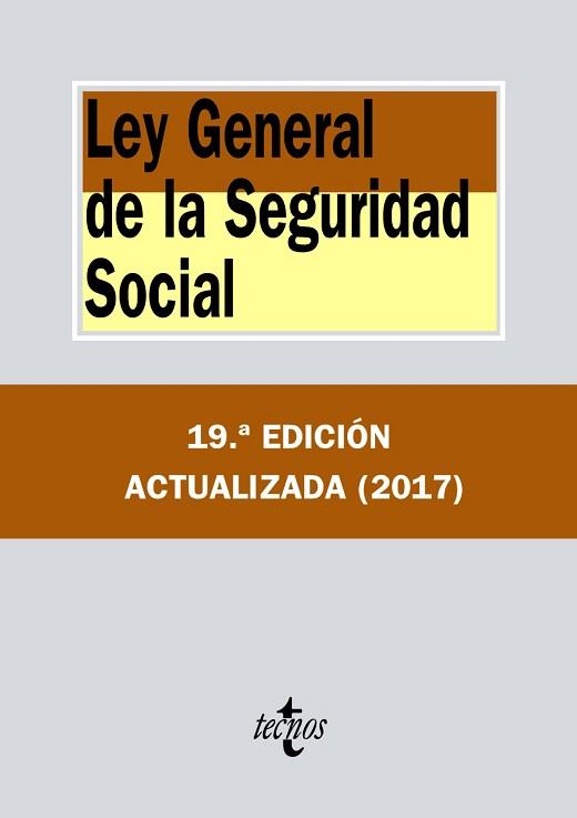 LEY GENERAL DE LA SEGURIDAD SOCIAL | 9788430972555 | EDITORIAL TECNOS