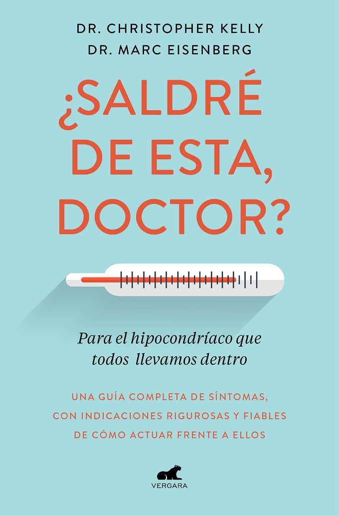 ¿SALDRÉ DE ESTA, DOCTOR? | 9788417664633 | KELLY, CHRISTOPHER/EISENBERG, MARC
