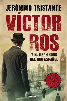 VÍCTOR ROS Y EL GRAN ROBO DEL ORO ESPAÑOL (VÍCTOR ROS 5) | 9788466334754 | TRISTANTE, JERONIMO