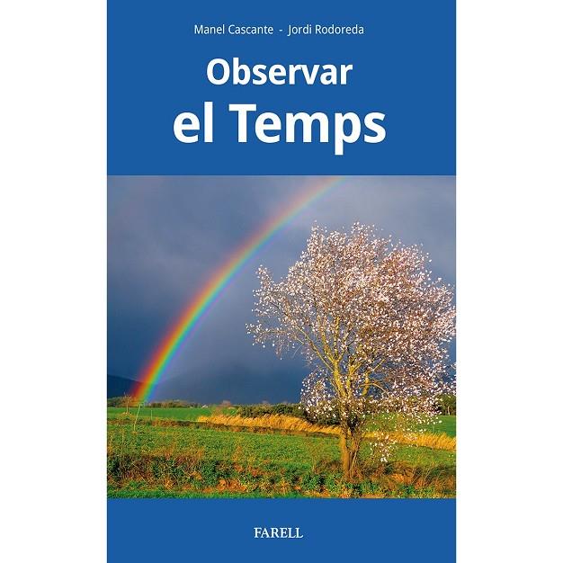 OBSERVAR EL TEMPS | 9788417116644 | MANEL CASCANTE TORRELLA – JORDI RODOREDA ROSÀS