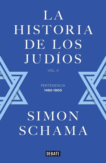 LA HISTORIA DE LOS JUDÍOS | 9788499928357 | SCHAMA, SIMON