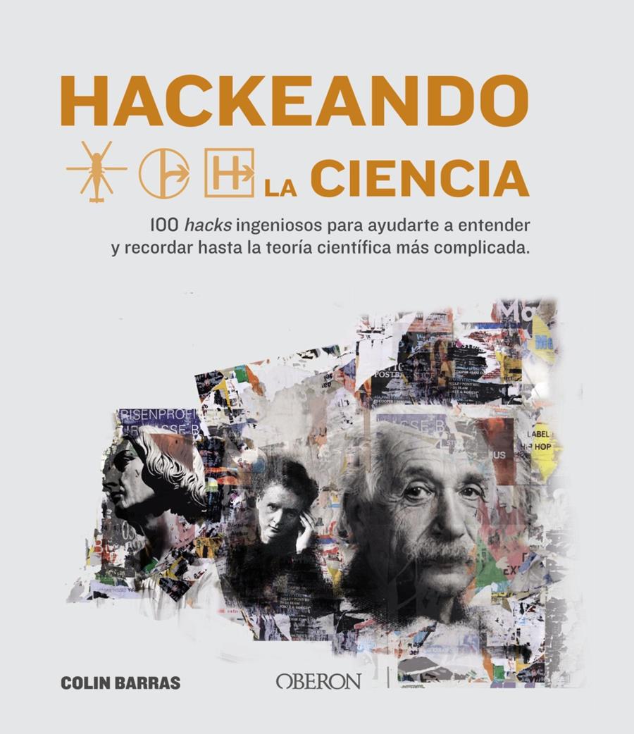 HACKEANDO LA CIENCIA | 9788441542136 | BARRAS, COLIN