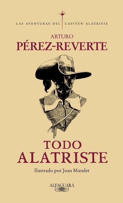 TODO ALATRISTE | 9788420428215 | ARTURO PéREZ-REVERTE