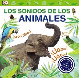 LOS SONIDOS DE LOS ANIMALES | 9788469604465 | VV. AA.