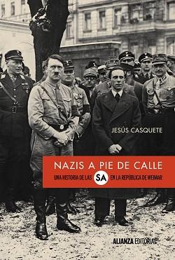 NAZIS A PIE DE CALLE | 9788491046769 | CASQUETE, JESÚS