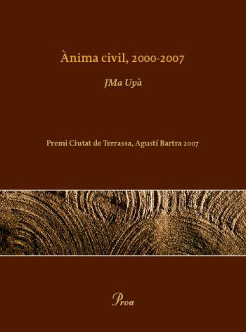 ANIMA CIVIL 2000 - 2007 | 9788484373308 | UYA, JMA
