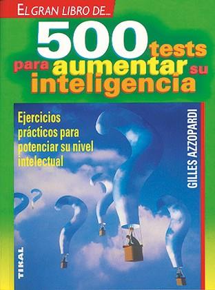 500 TEST PARA AUMENTAR SU INTELIGENCIA | 9788430581719 | AZZOPARDI, GILES
