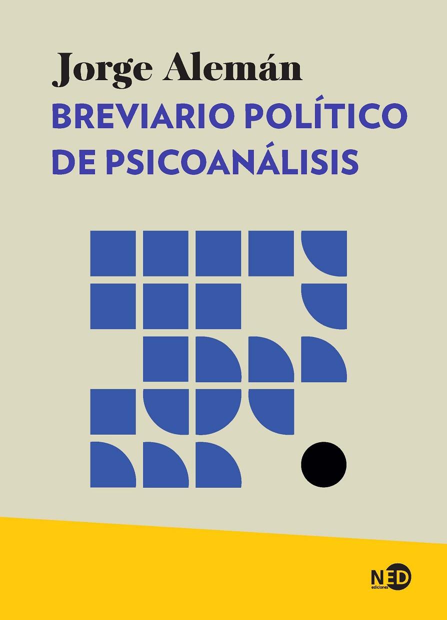 BREVIARIO POLÍTICO DE PSICOANÁLISIS | 9788418273902 | ALEMÁN, JORGE