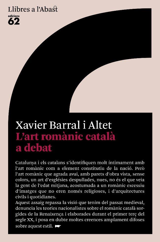ART ROMANIC CATALA A DEBAT | 9788429760446 | BARRAL I ALTET, XAVIER