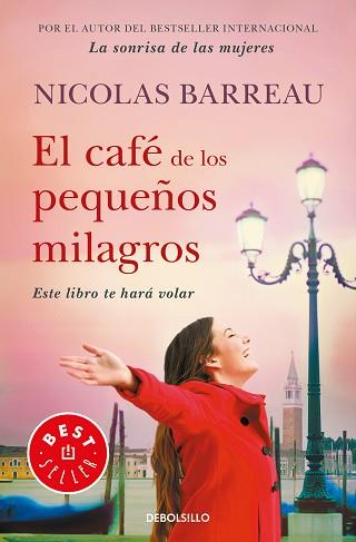 EL CAFÉ DE LOS PEQUEÑOS MILAGROS | 9788466345798 | BARREAU, NICOLAS