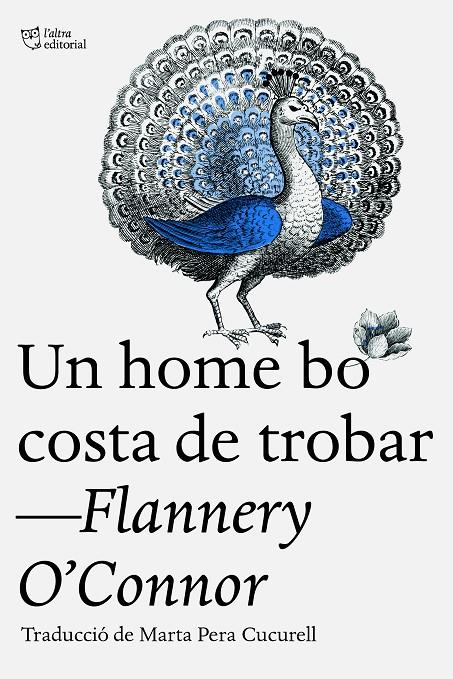 UN HOME BO COSTA DE TROBAR | 9788412722765 | OCONNOR, FLANNERY