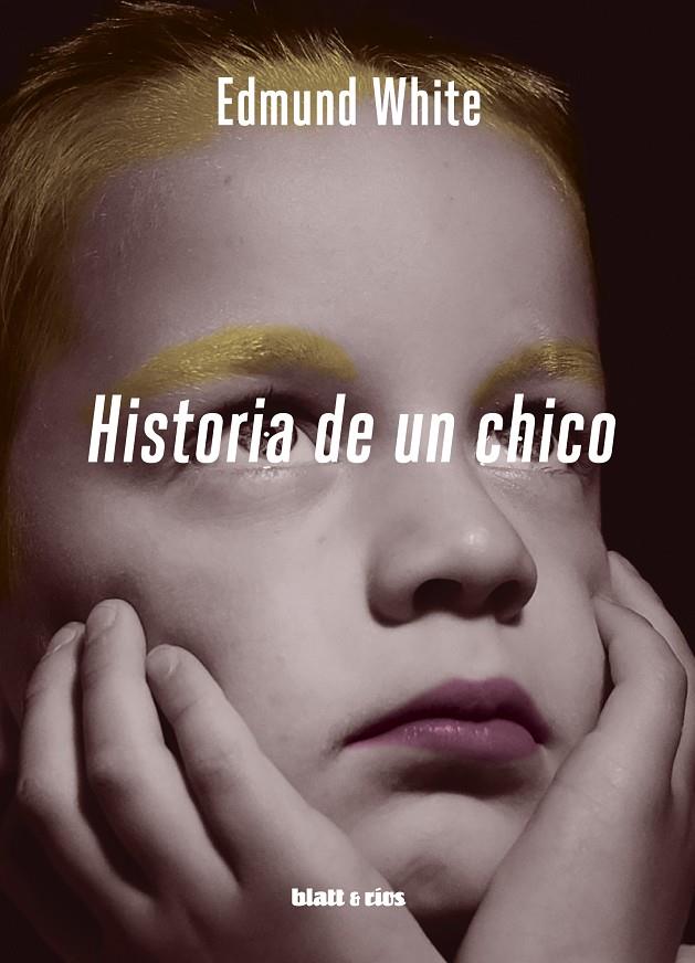 HISTORIA DE UN CHICO | 9788412327045 | WHITE, EDMUND / GENTILE, MAURO