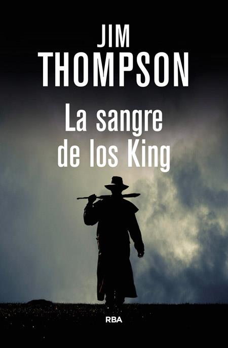 LA SANGRE DE LOS KING | 9788490066546 | THOMPSON , JIM