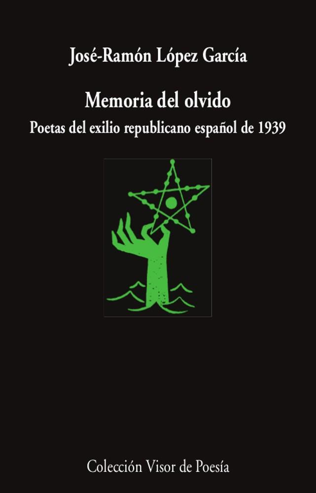 MEMORIA DEL OLVIDO | 9788498954203 | LÓPEZ GARCÍA / JOSÉ-RAMÓN