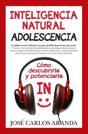 INTELIGENCIA NATURAL. ADOLESCENCIA | 9788415943419 | ARANDA AGUILAR, JOSÉ CARLOS