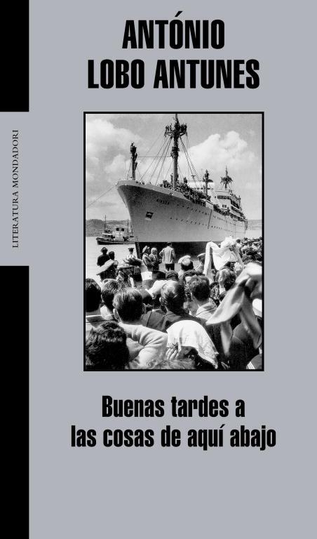 BUENAS TARDES A LAS COSAS DE AQUI ABAJO | 9788439710332 | LOBO ANTUNES, ANTONIO