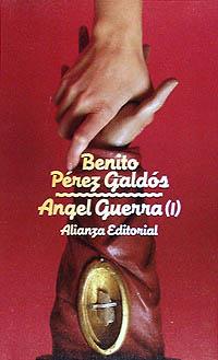ANGEL GUERRA (I) | 9788420601441 | PéREZ GALDóS, BENITO