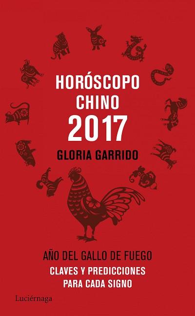 HORÓSCOPO CHINO 2017 | 9788416694341 | GLORIA GARRIDO