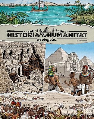 HISTÒRIA DE LA HUMANITAT EN VINYETES VOL. 2. EGIPTE | 9788418510960 | BOU QUIM