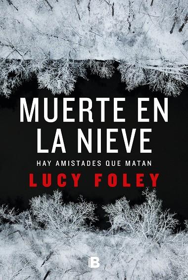 MUERTE EN LA NIEVE | 9788466666275 | FOLEY, LUCY