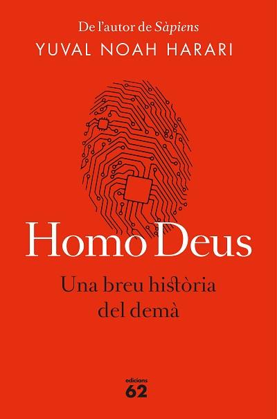 HOMO DEUS (EDICIó RúSTICA) | 9788429776515 | NOAH HARARI, YUVAL
