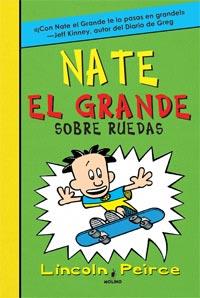 NATE EL GRANDE 3. SOBRE RUEDAS | 9788427201170 | PEIRCE, LINCOLN [VER TITULOS]