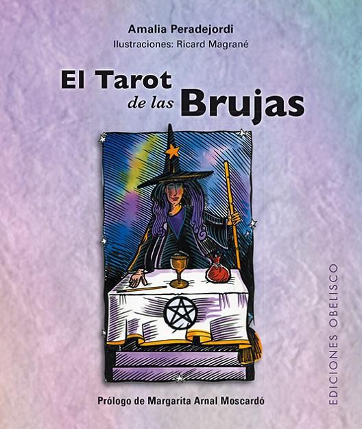 EL TAROT DE LAS BRUJAS + CARTAS (N.E.) | 9788491112549 | PERADEJORDI, AMALIA