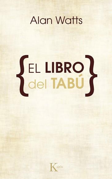 LIBRO DEL TABU, EL | 9788472452534 | WATTS, ALAN