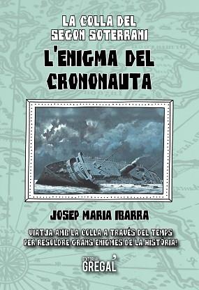L'ENIGMA DEL CRONONAUTA | 9788417082673 | IBARRA CASTILLO, JOSEP MARIA