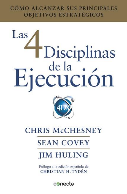 LAS 4 DISCIPLINAS DE LA EJECUCIÓN | 9788416883134 | CHRIS MCCHESNEY/JIM HULING/SEAN COVEY