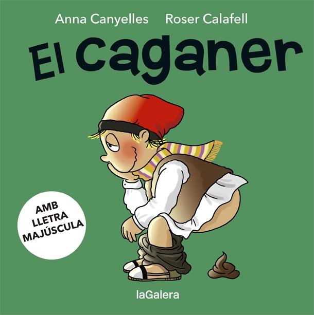EL CAGANER | 9788424665586 | CANYELLES, ANNA