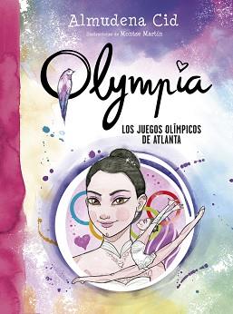LOS JUEGOS OLÍMPICOS DE ATLANTA (SERIE OLYMPIA 9) | 9788420484587 | CID, ALMUDENA