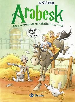 ARABESK - LAS AVENTURAS DE UN CABALLO EN LA CORTE (VOLUMEN 2 | 9788421699850 | KNISTER