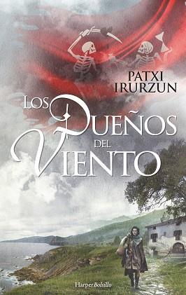 LOS DUEñOS DEL VIENTO | 9788491391562 | IRURZUN, PATXI