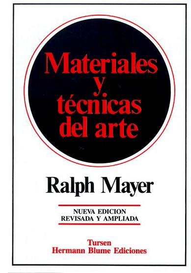 MATERIALES Y TECNICAS DEL ARTE | 9788487756177 | MAYER, RALPH