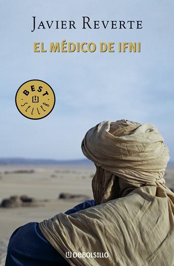 MEDICO DE IFNI, EL | 9788483462171 | REVERTE, JAVIER