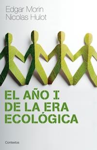 AÑO I DE LA ERA ECOLOGICA | 9788449321467 | MORIN, EDGAR