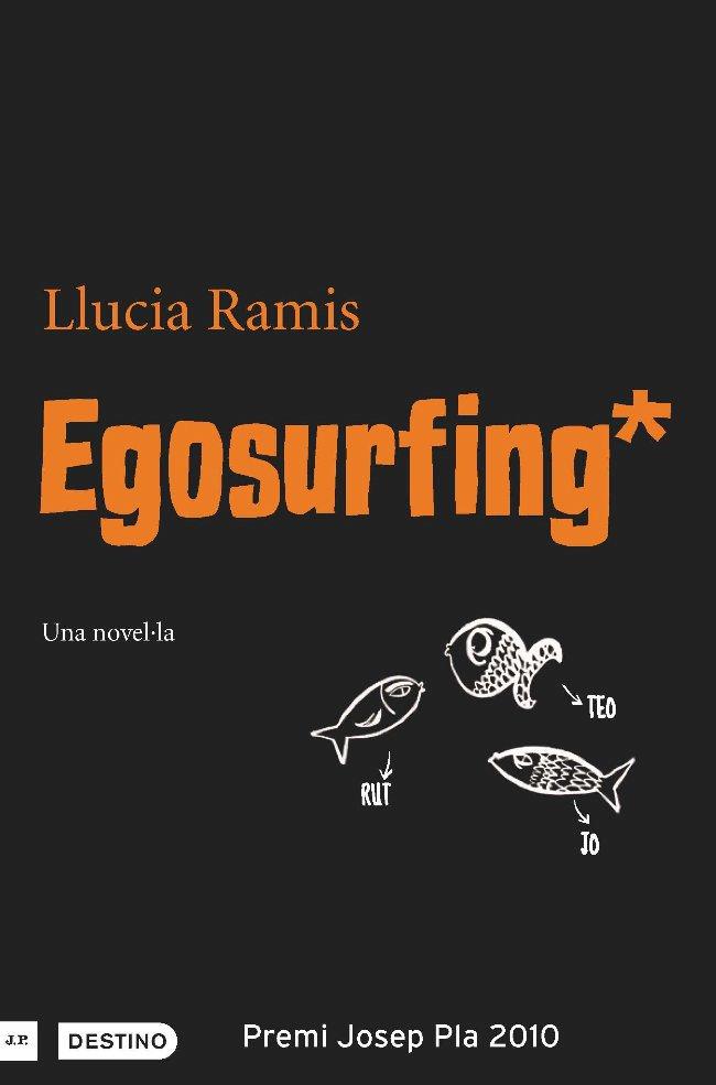 EGOSURFING* | 9788497101127 | RAMIS, LLUCIA