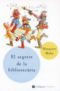 SEGREST DE LA BIBLIOTECARIA | 9788482643304 | MAHY, MARGARET