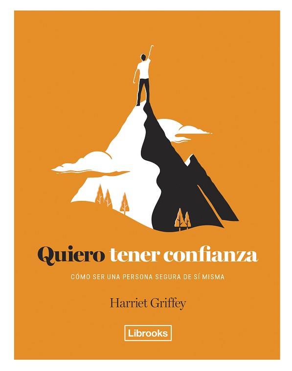 QUIERO TENER CONFIANZA | 9788494731846 | GRIFFEY, HARRIET