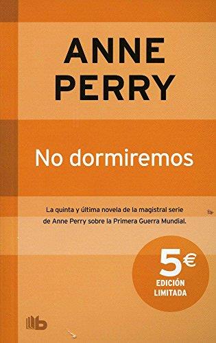 NO DORMIREMOS | 9788498727555 | PERRY, ANNE